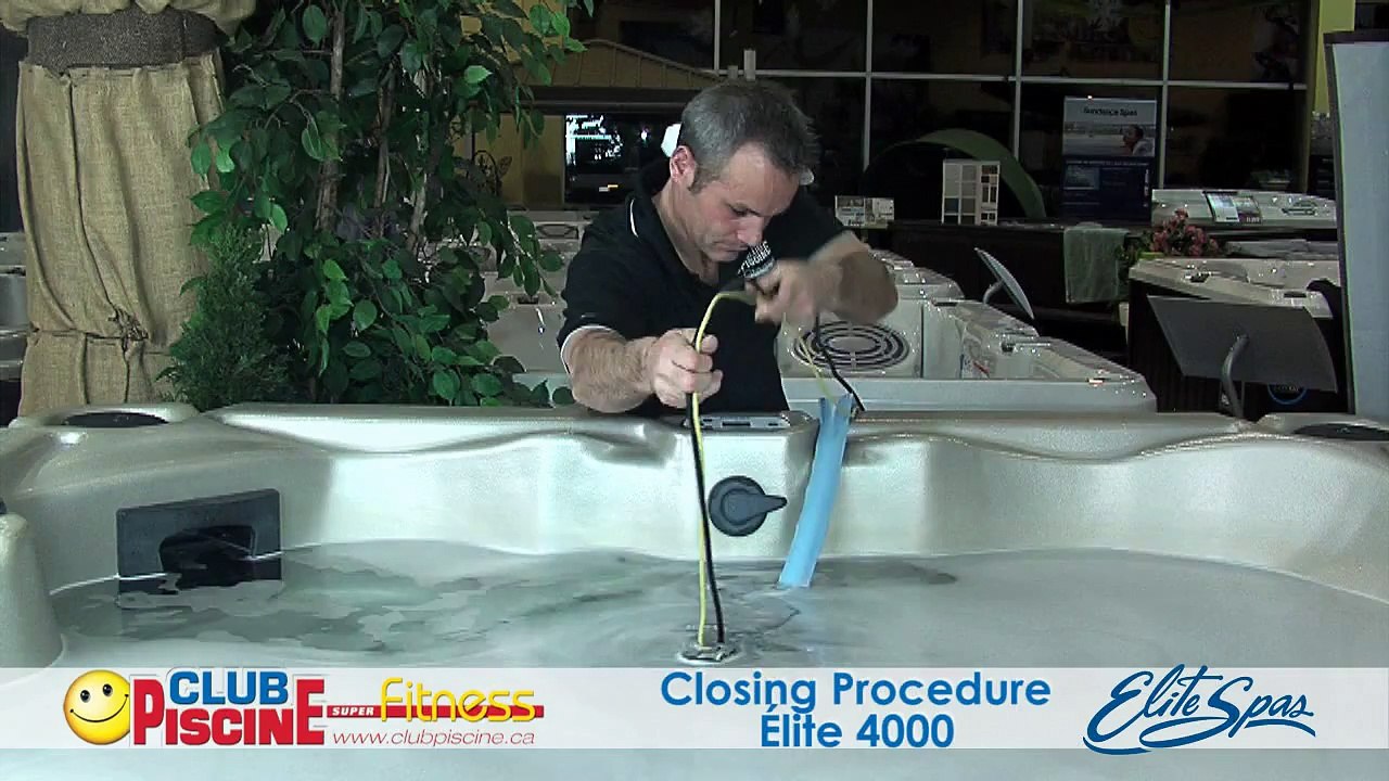 Closing procedure - Elite Spas 4000