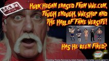 JOB'd Out - Hulk Hogan ERASED from WWE, Hall of Fame, was he FIRED?