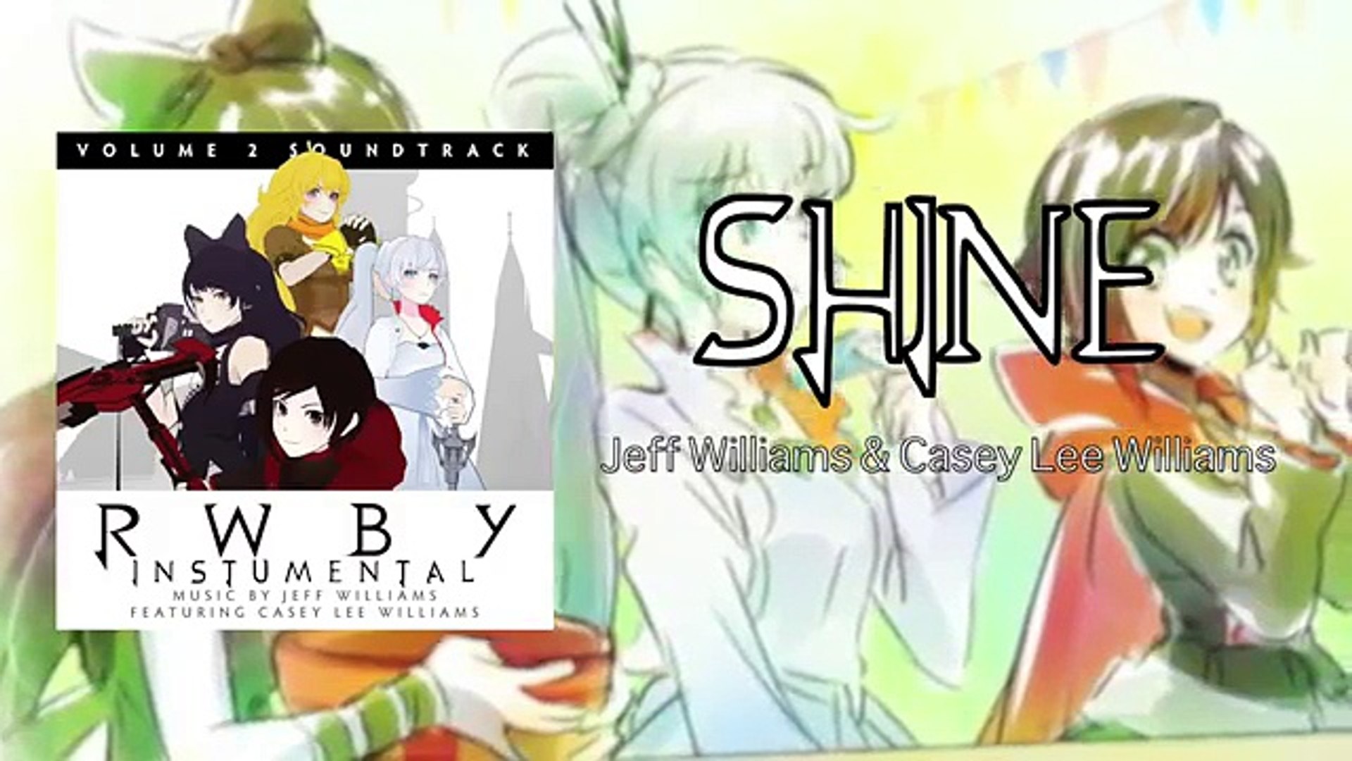 Shine Instrumental Rwby Video Dailymotion