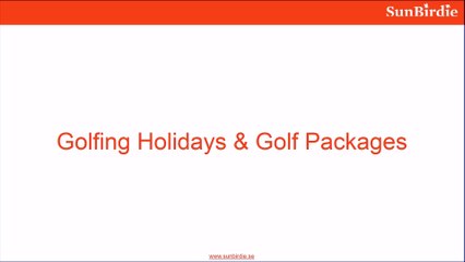 Golfing Holidays and Golf Packages