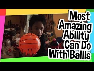 Most Amazing Ability human can do with Balls (Ini keren bgt!!)