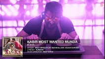 KABIR MOST WANTED MUNDA Full Song (Audio)  KI & KA  Arjun Kapoor, Kareena Kapoor