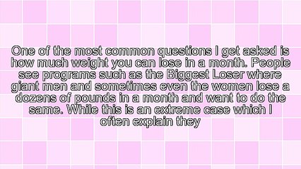 How Much Weight Can You Lose?