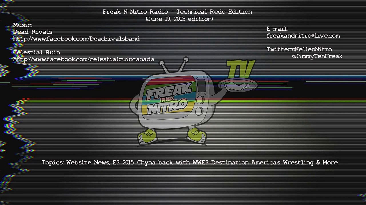 Freak N Nitro Radio - Technical Redo Edition (Re-Upload)
