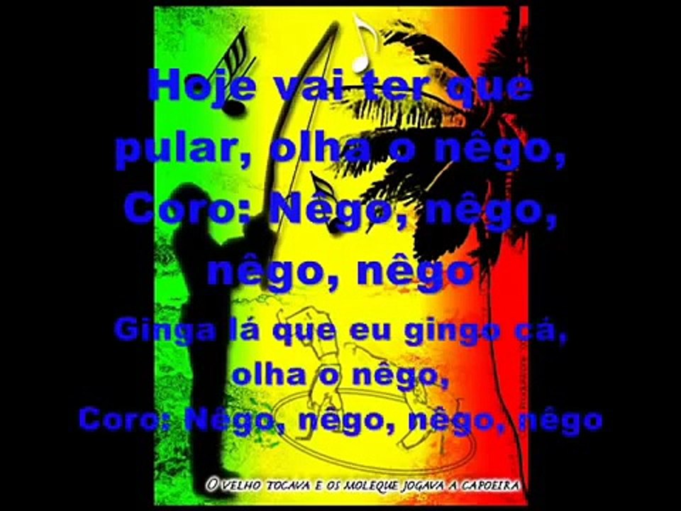 Liedje: Nêgo, Nêgo, Nêgo, Nêgo Mestre Suasuna | VZW Capoeira Vlaanderen