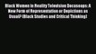 Download Black Women in Reality Television Docusoaps: A New Form of Representation or Depictions
