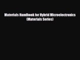 [PDF] Materials Handbook for Hybrid Microelectronics (Materials Series) Download Online