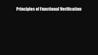 [PDF] Principles of Functional Verification Download Full Ebook