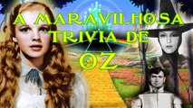 A Maravilhosa Resenha de Oz - Trivia O Mágico de Oz (1939)