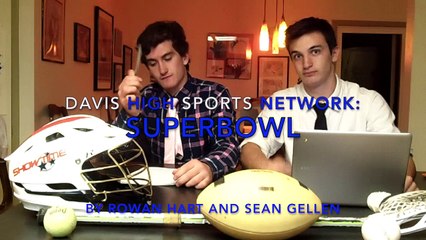 VIDEO: Davis High Sports Network Super Bowl predictions