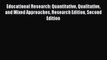 [PDF] Educational Research: Quantitative Qualitative and Mixed Approaches Research Edition