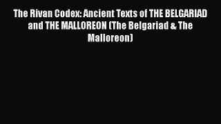 [PDF] The Rivan Codex: Ancient Texts of THE BELGARIAD and THE MALLOREON (The Belgariad & The