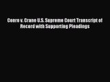 Read Conro v. Crane U.S. Supreme Court Transcript of Record with Supporting Pleadings Ebook