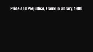 Read Pride and Prejudice Franklin Library 1980 Ebook Free