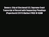Read Devou v. City of Cincinnati U.S. Supreme Court Transcript of Record with Supporting Pleadings