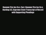 Read Hanover Fire Ins Co v. Carr: Hanover Fire Ins Co v. Harding U.S. Supreme Court Transcript