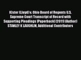 Download Kister (Lloyd) v. Ohio Board of Regents U.S. Supreme Court Transcript of Record with