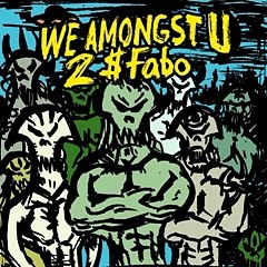 2$ Fabo - Automatic [We Amongst U Mixtape]
