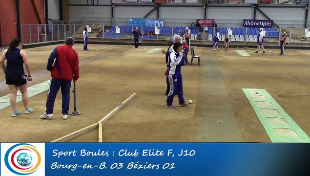 Tir rapide double, premier tour, Club Elite Féminin, J10, Bourg-en-B. vs Béziers, Sport Boules, saison 2015-2016