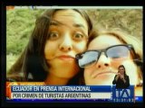 Ecuador en la prensa internacional por crimen de turistas argentinas