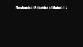 Ebook Mechanical Behavior of Materials Read Full Ebook