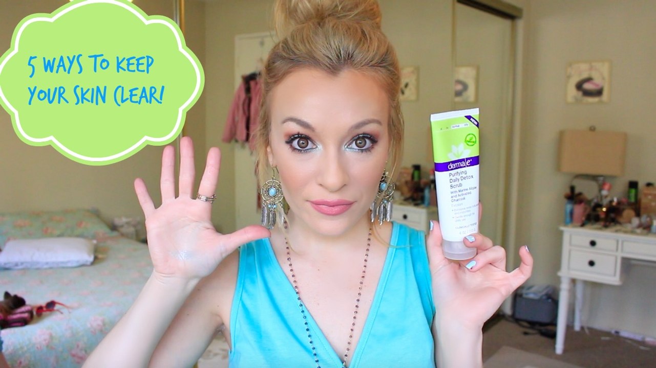 5 Way to Keep Your Skin Clear