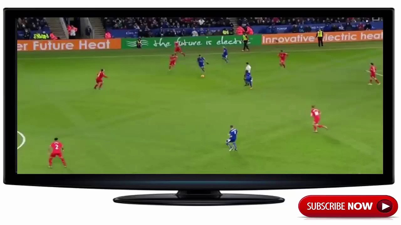 All Goals HD - Leicter City 2-0 Liverpool - 02-02-2016