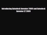[PDF] Introducing Autodesk Inventor 2009 and Autodesk Inventor LT 2009 [PDF] Full Ebook