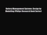 [PDF] Battery Management Systems: Design by Modelling (Philips Research Book Series) [PDF]