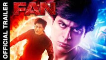 Fan Official Trailer Out | Shah Rukh Khan, Waluscha De Sousa