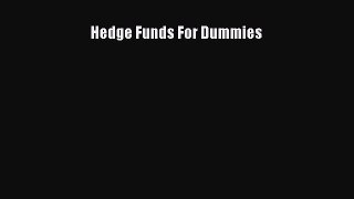 Read Hedge Funds For Dummies Ebook Free