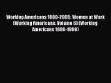 Read Working Americans 1880-2005: Women at Work (Working Americans: Volume 6) (Working Americans