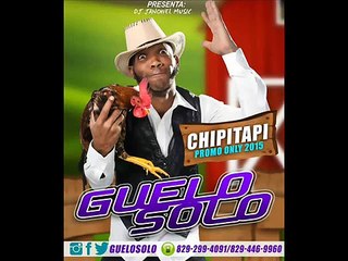 Guelo Solo - Chipitapi (Prod. DJ Plano) (Dembow 2015)