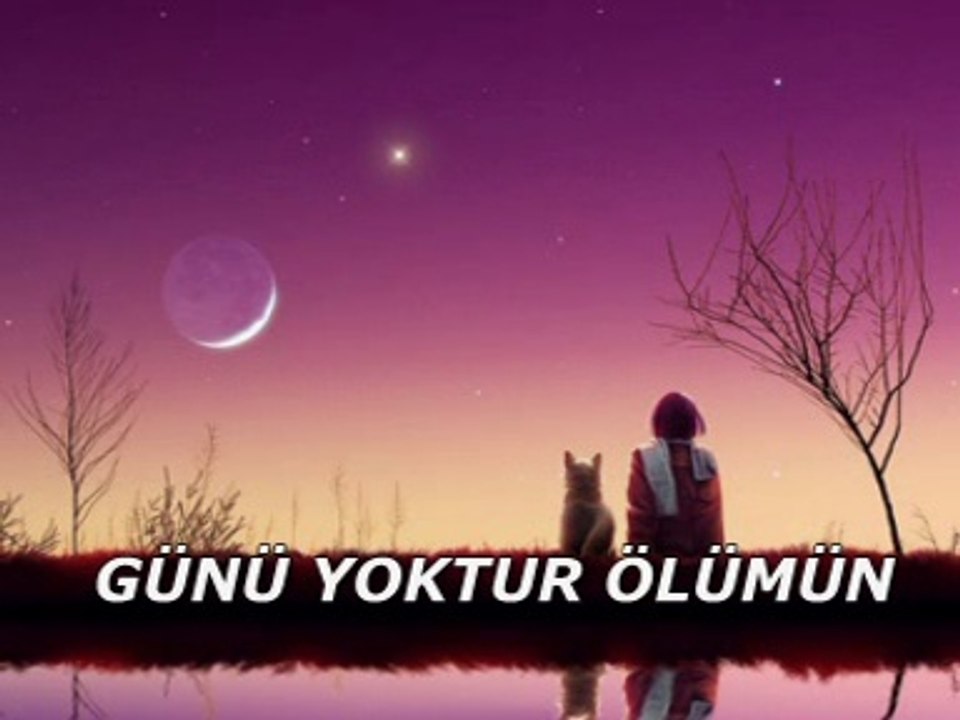 Günü yoktur ölümün