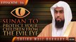 Sunan To Protect Your Children From The Evil Eye #SunnahRevival (16) Sheikh Muiz Bukhary