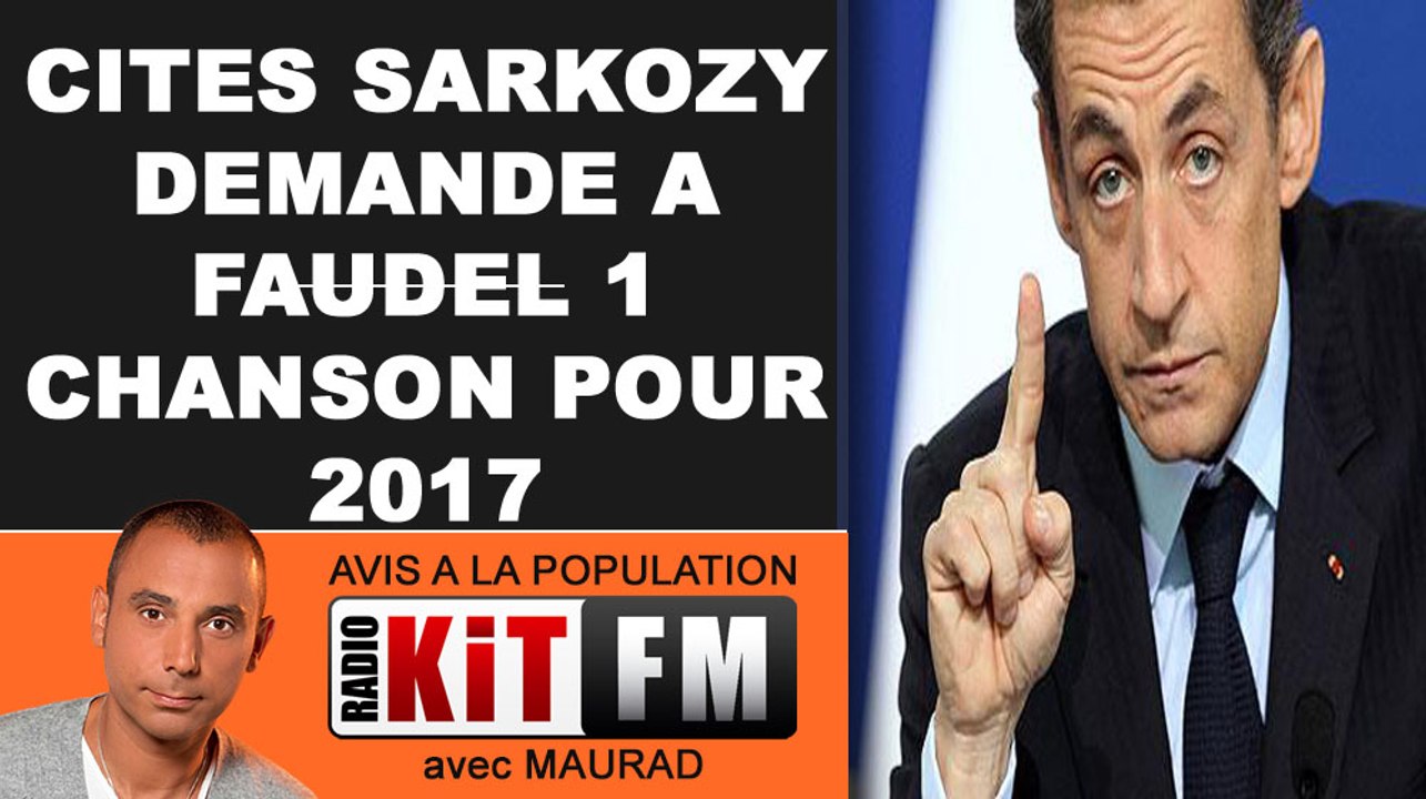 BANLIEUE : SARKOZY DEMANDE A FAUDEL UN HYMNE POUR 2017