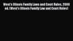 Read West's Illinois Family Laws and Court Rules 2009 ed. (West's Illinois Family Law and Court