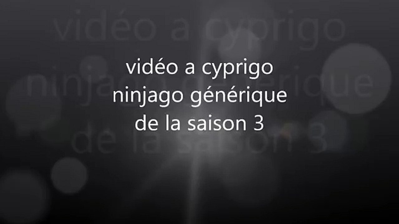 ninjago générique saison 3