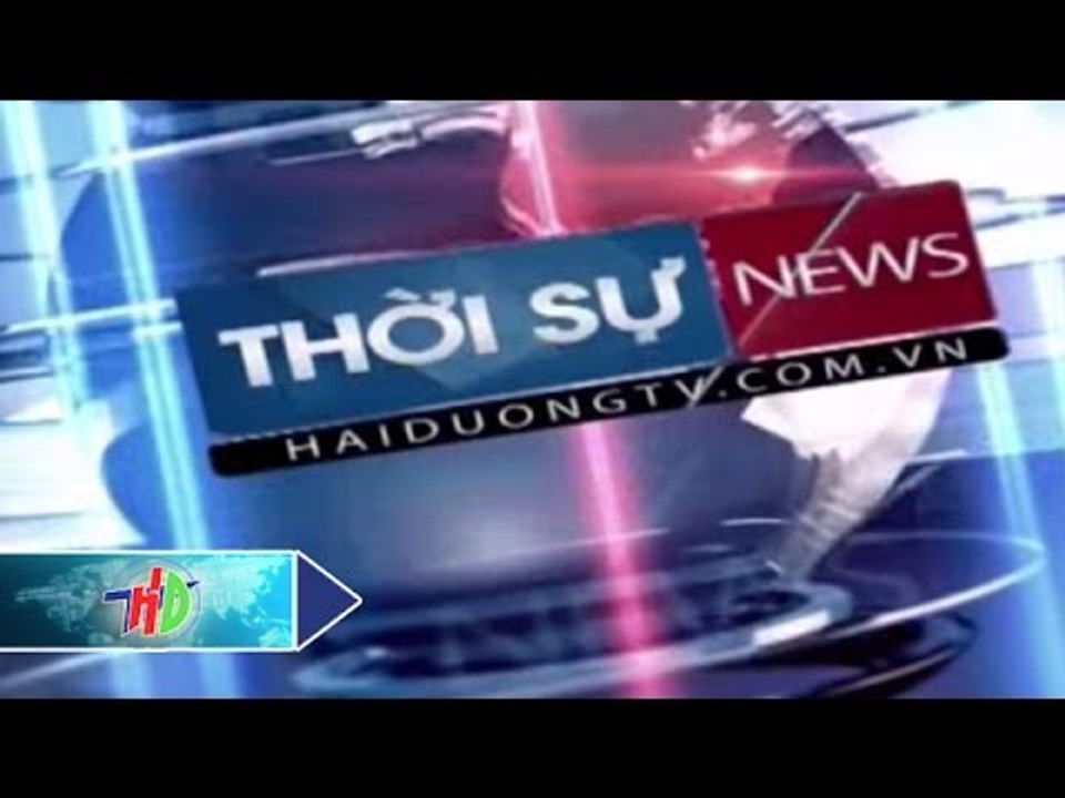 Thời sự ngày 28/06/2015 | HDTV