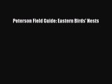 Download Peterson Field Guide: Eastern Birds' Nests PDF Free