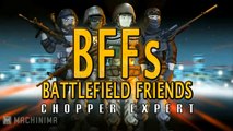 BFFs Battlefield Friends (Happy Hour) - Chopper Expert (Season 2 Premiere)