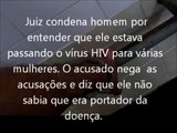 Homem é preso acusado de passar HIV para mulheres