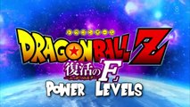 Dragon Ball Z: Fukkatsu No F Power Levels