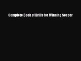 Download Complete Book of Drills for Winning Soccer Ebook Free