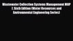 [Download] Wastewater Collection Systems Management MOP 7 Sixth Edition (Water Resources and