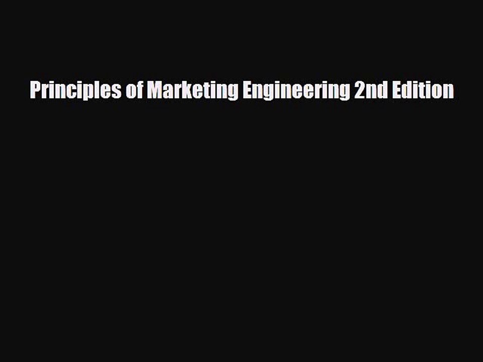 [PDF] Principles of Marketing Engineering 2nd Edition Read Full Ebook