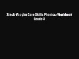 Download Steck-Vaughn Core Skills Phonics: Workbook Grade 3 PDF Online