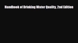 PDF Handbook of Drinking Water Quality 2nd Edition Free Books