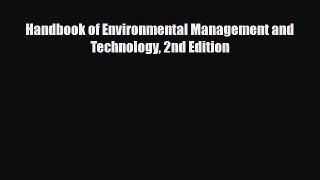 PDF Handbook of Environmental Management and Technology 2nd Edition Read Online