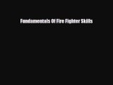 Download Fundamentals Of Fire Fighter Skills [Download] Online